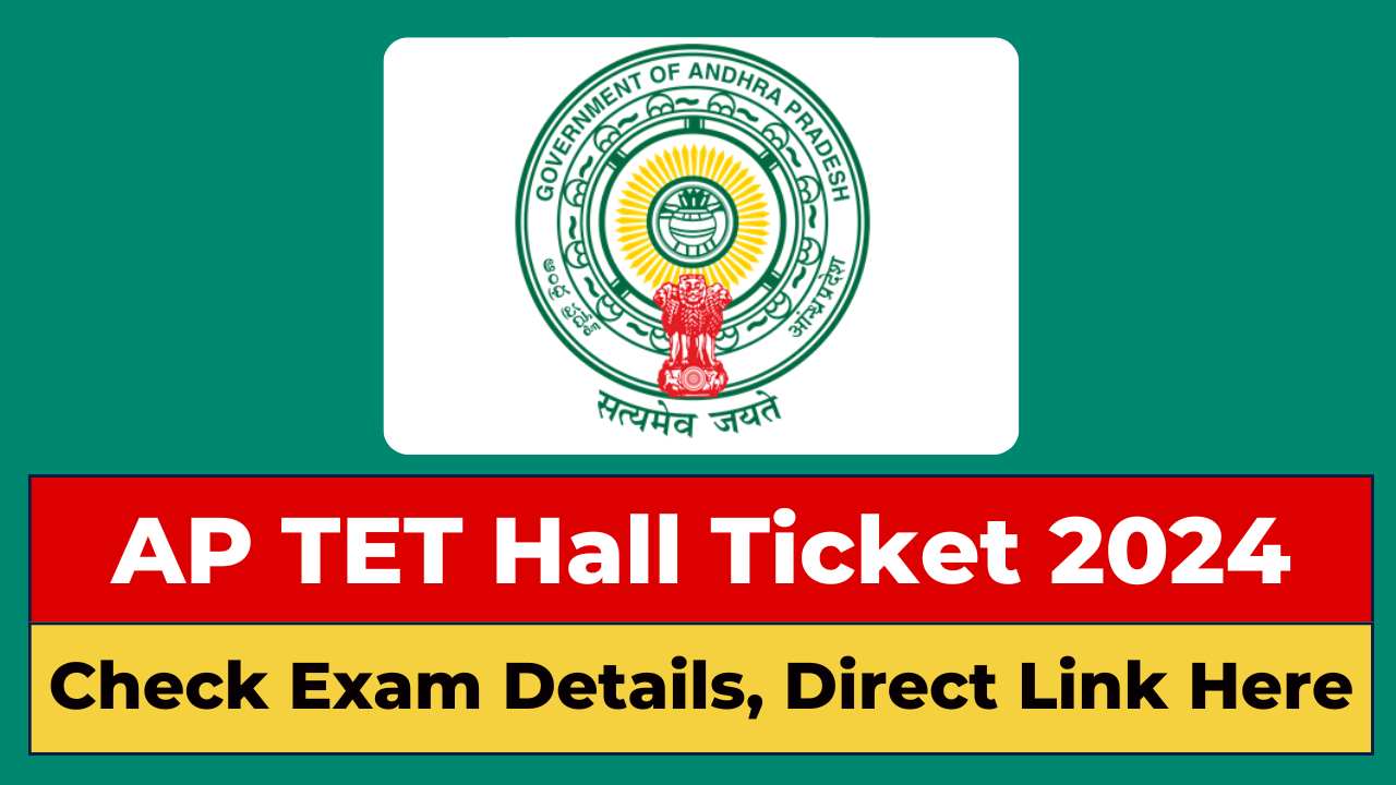 AP TET Hall Ticket 2024