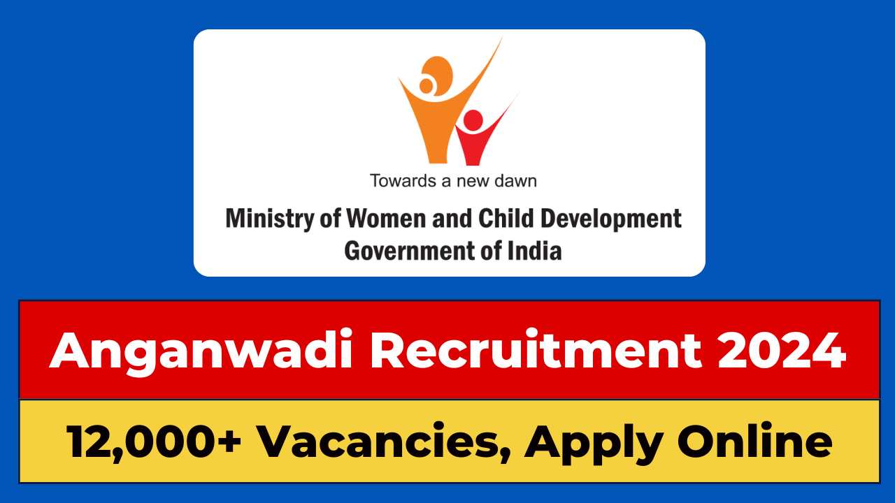 Anganwadi Recruitment 2024