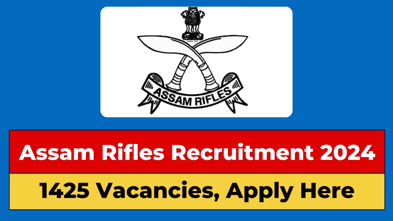 Assam Rifles Recruitment Rally 2024