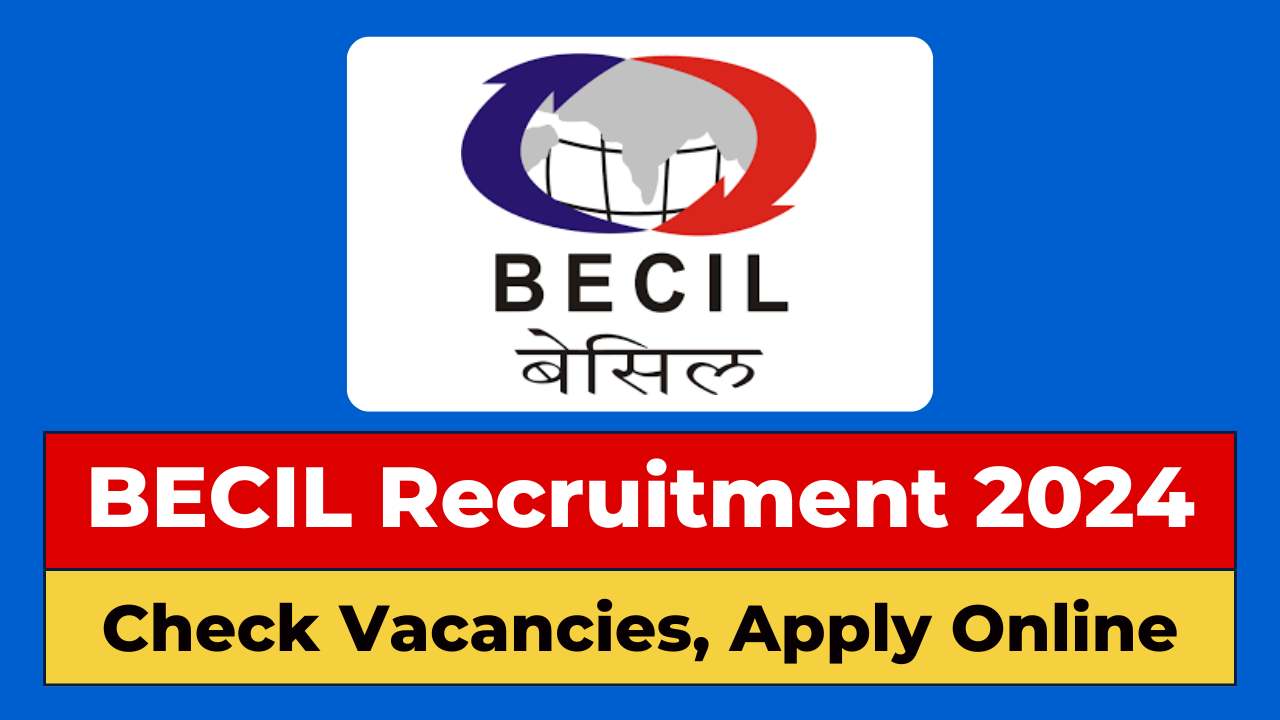 BECIL Recruitment 2024