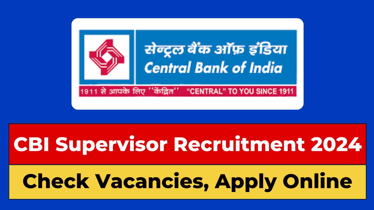 Central Bank of India Recruitment 2024