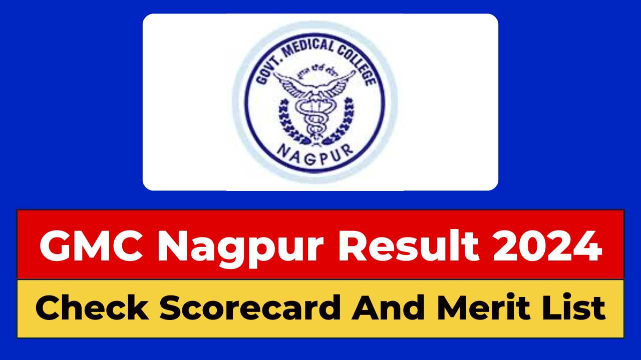 GMC Nagpur Result 2024