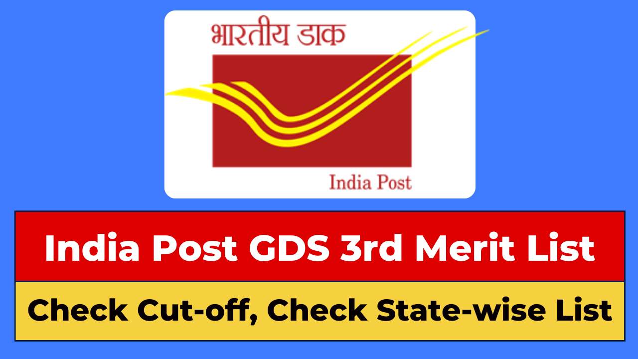 India Post GDS 3rd Merit List Out