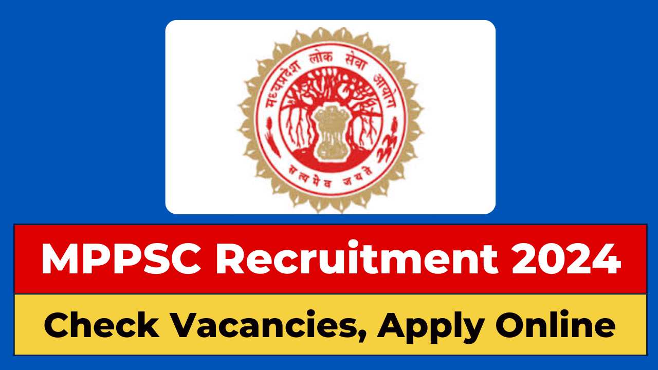 MPPSC Recruitment 2024