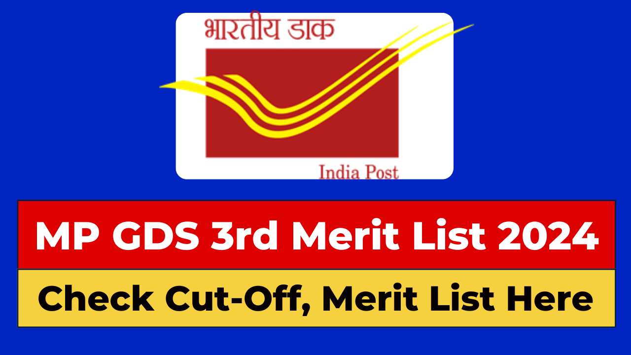 Madhya Pradesh GDS 3rd Merit List 2024