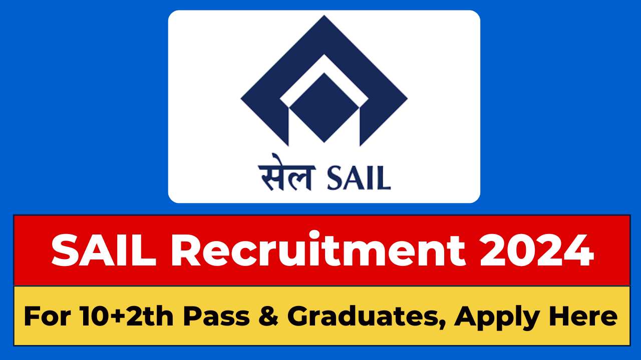 SAIL Apprentice Recruitment 2024