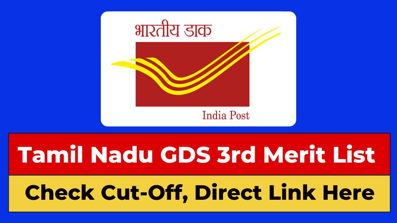 Tamil Nadu GDS 3rd Merit List 2024