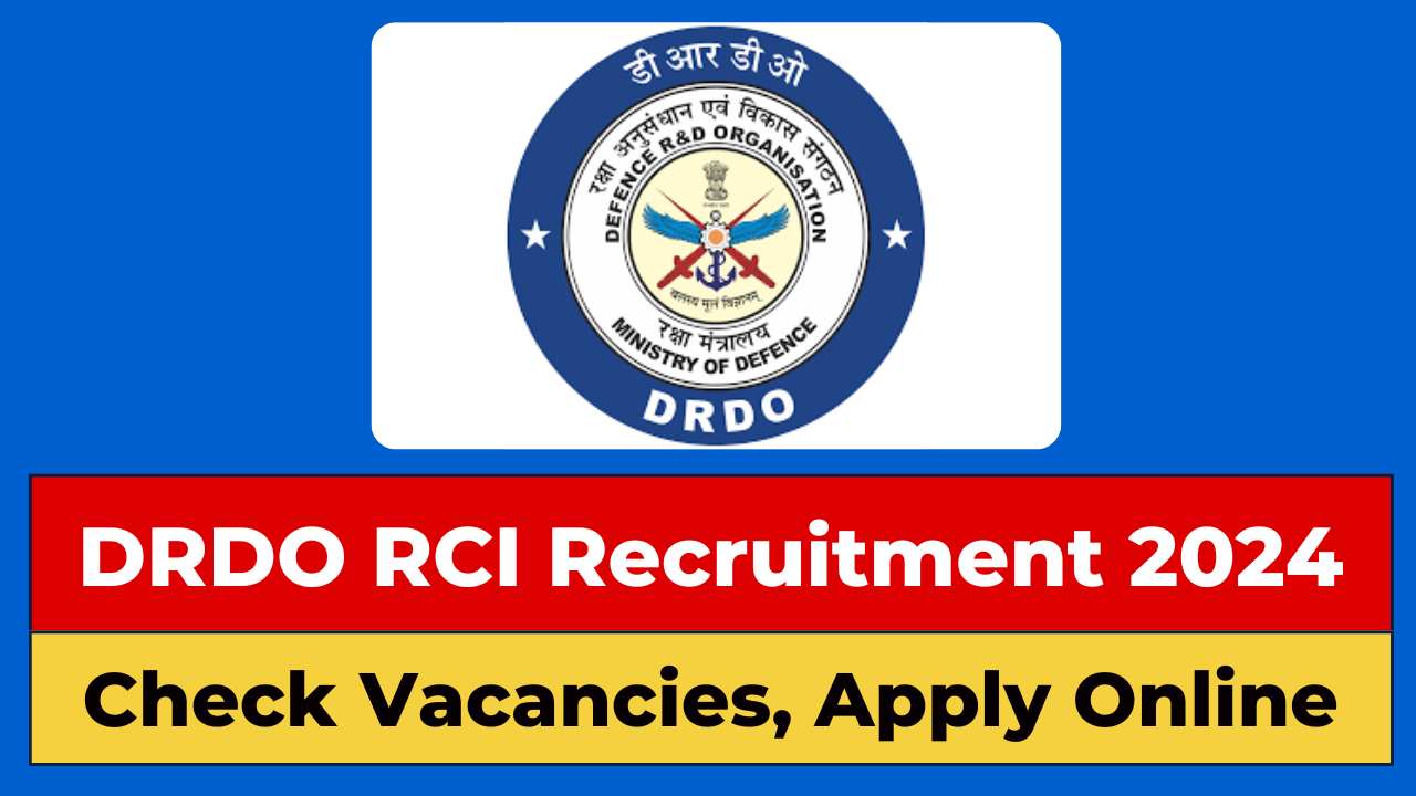 DRDO RCI Recruitment 2024