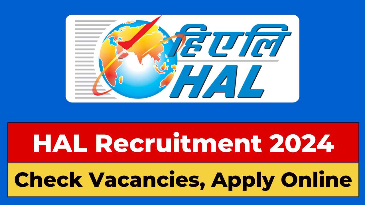 HAL Recruitment 2024