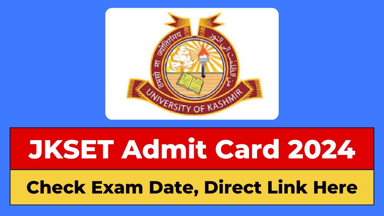 JKSET Admit Card 2024