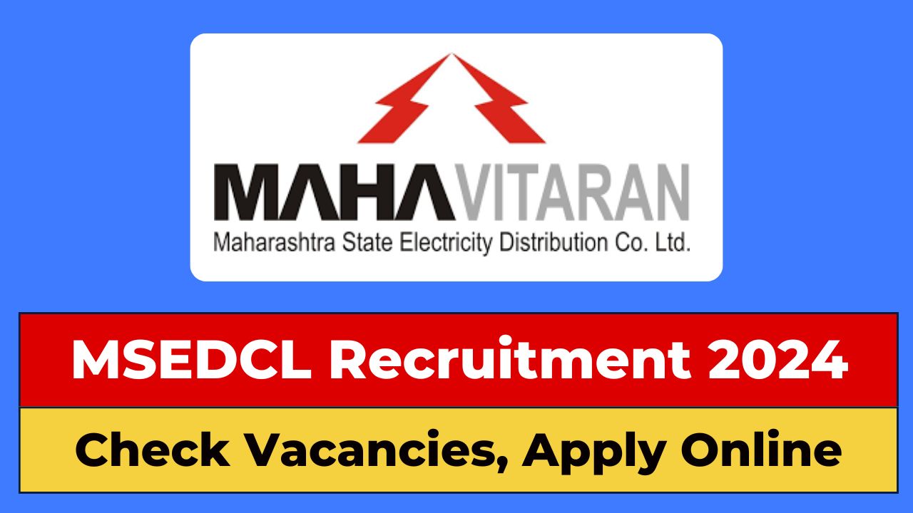 MSEDCL Recruitment 2024