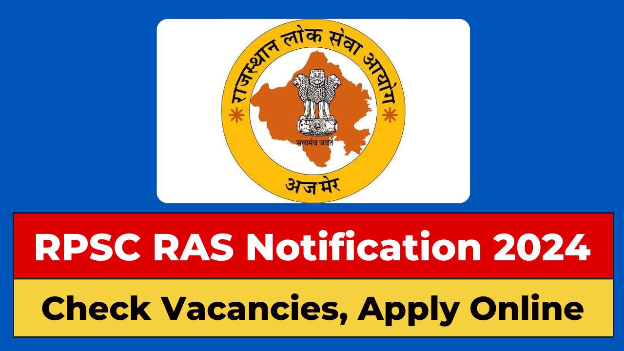 RPSC RAS Notification 2024