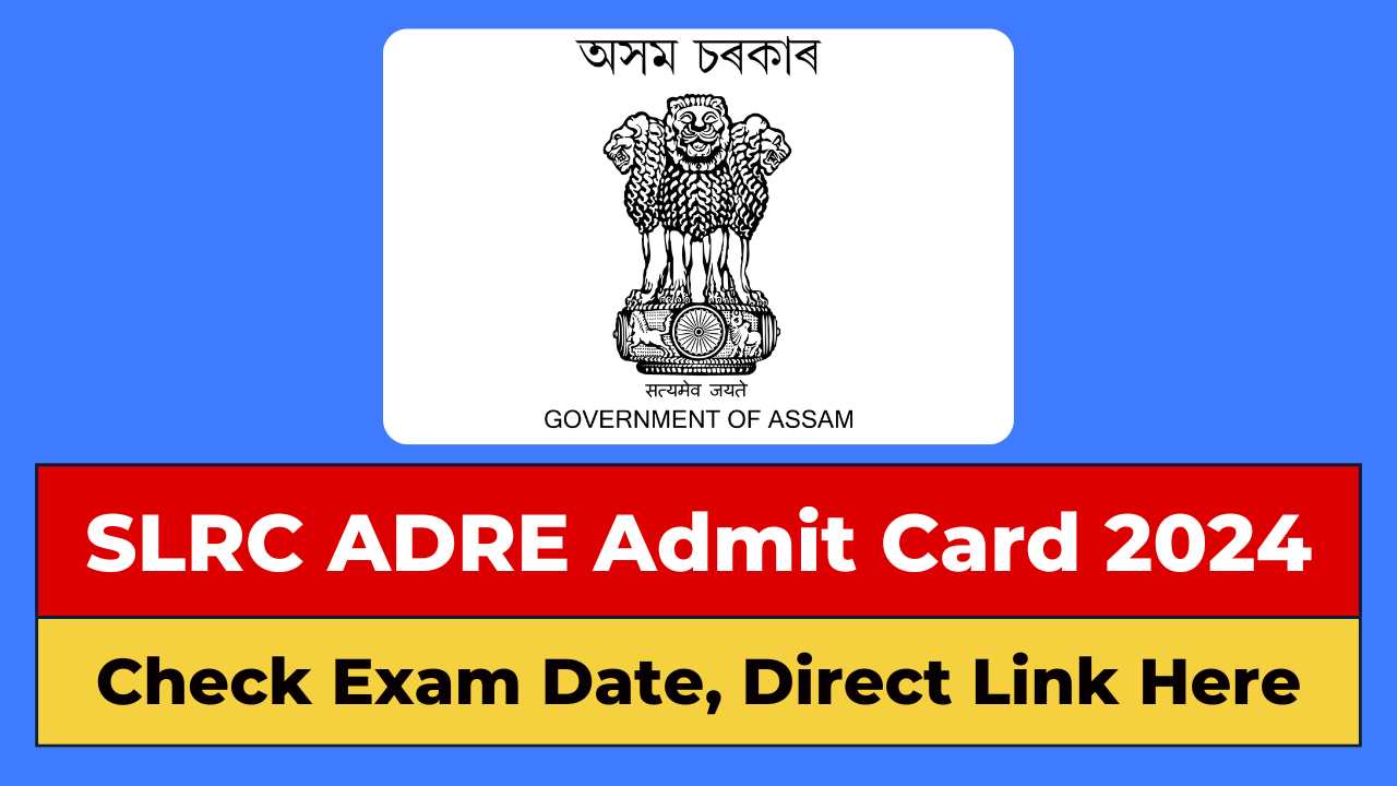 SLRC ADRE Admit Card 2024